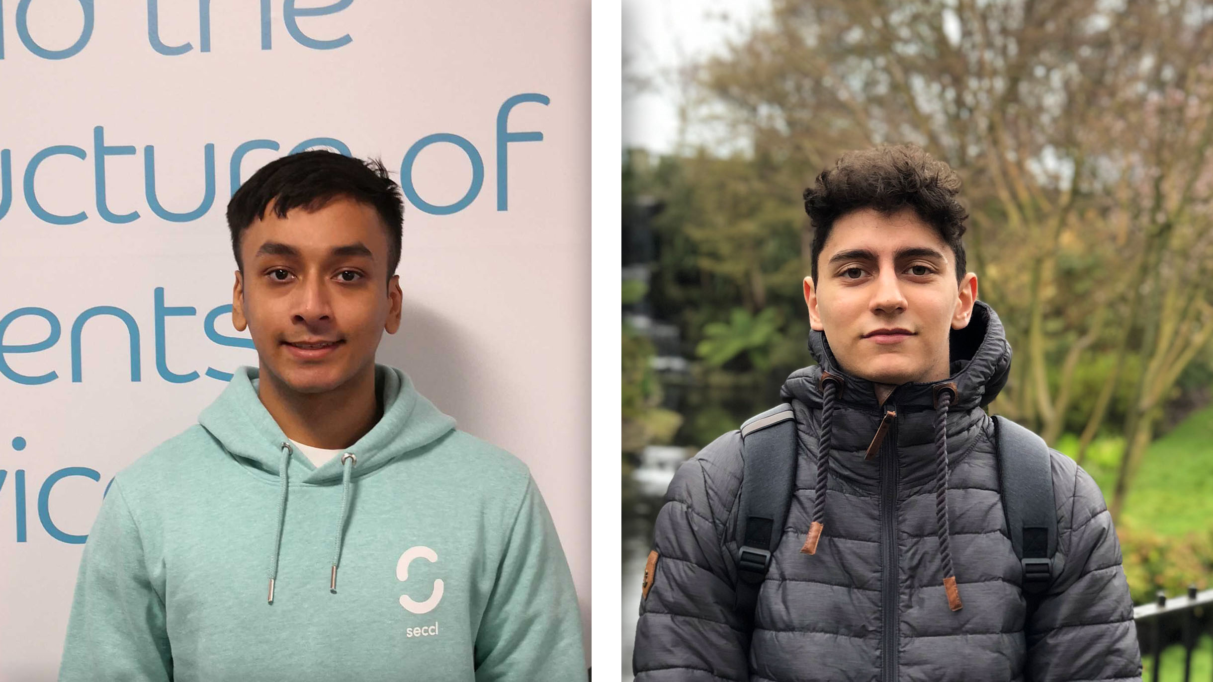 The students who wouldn't Seccl for less... Meet Adnan and Yordan