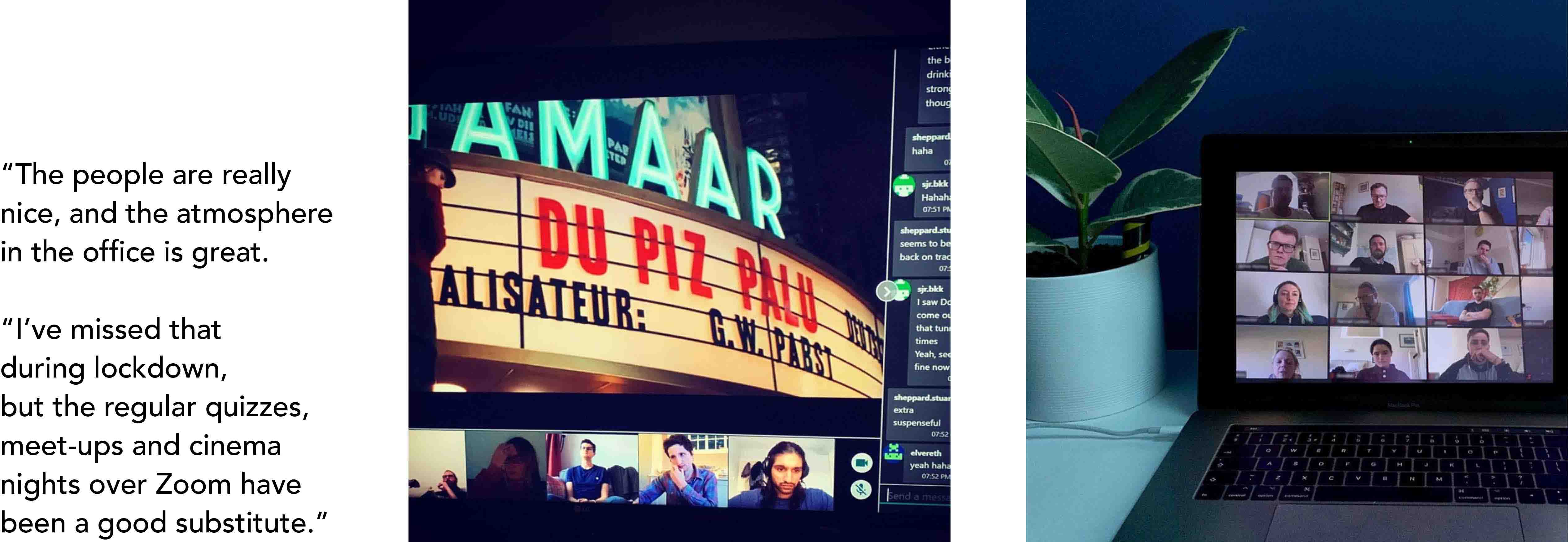 Anna's been enjoying the regular quizzes, meet-ups and cinema nights during lockdown